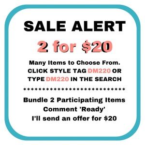 Sale Alert: 2 for $20 Offer